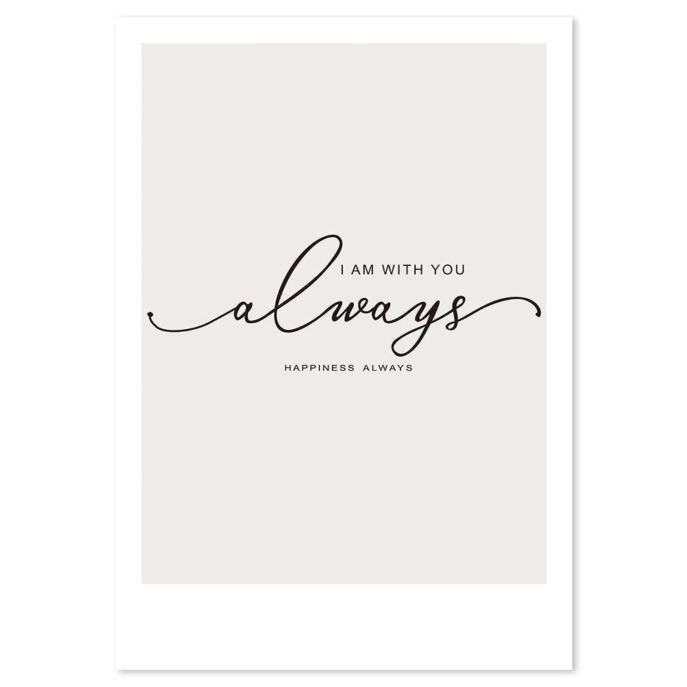 wall-art-print-canvas-poster-framed-I Am With You, Always, Happiness Always, Calligraphy-by-Gioia Wall Art-Gioia Wall Art